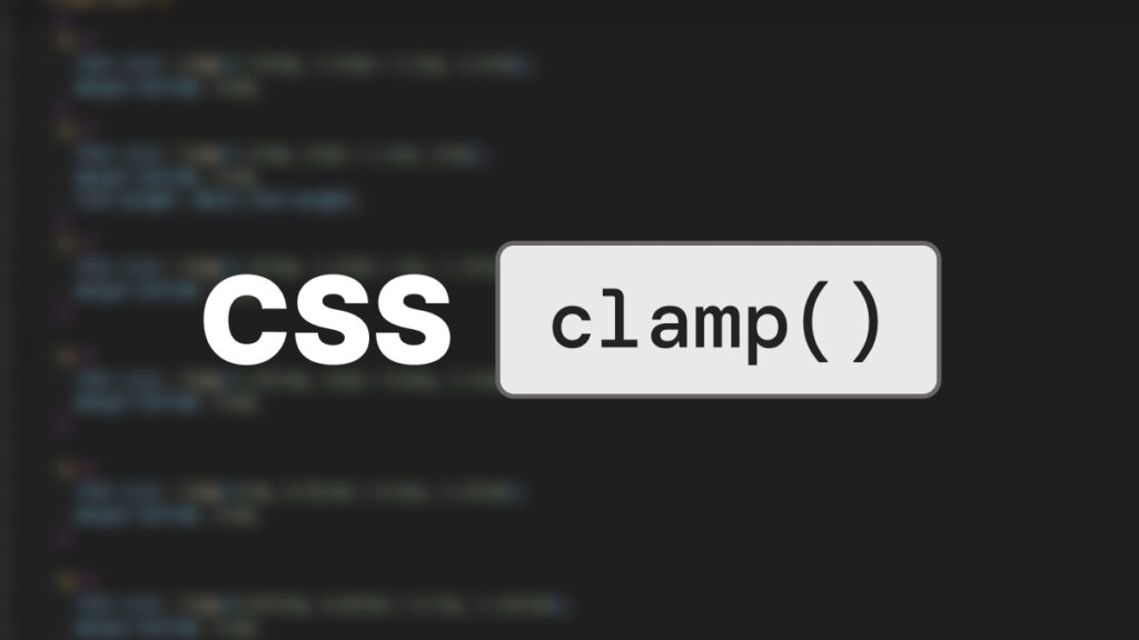 CSS clamp() – Kompleksowy Przewodnik: Od Podstawpo Mistrzostwo